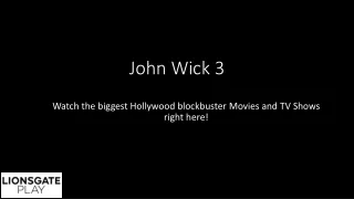 John Wick: Chapter 3 Parabellum | Lionsgate Play