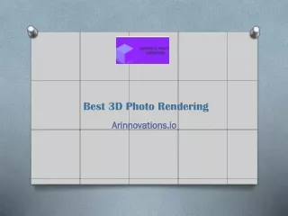 Best 3D Photo Rendering - Arinnovations.io
