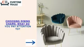Choosing dining chairs what do you pay attention to