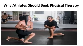 Why Athletes Should Seek Physical Therapy