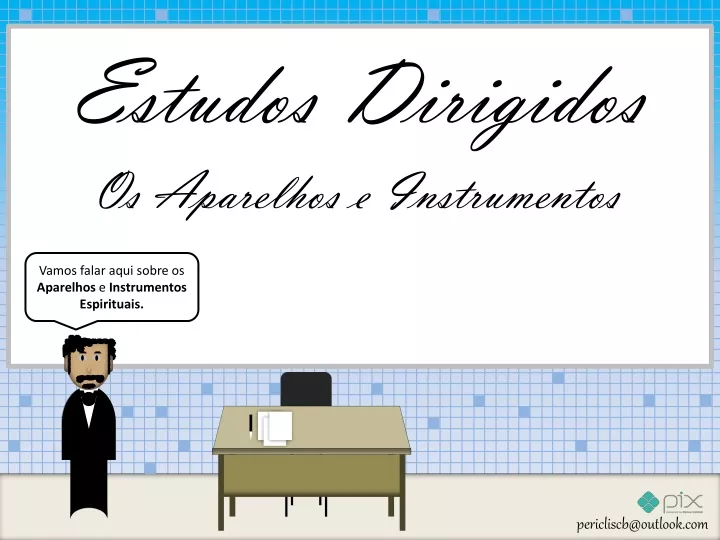 estudos dirigidos