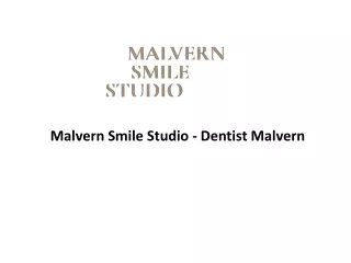 malvern smile studio dentist malvern