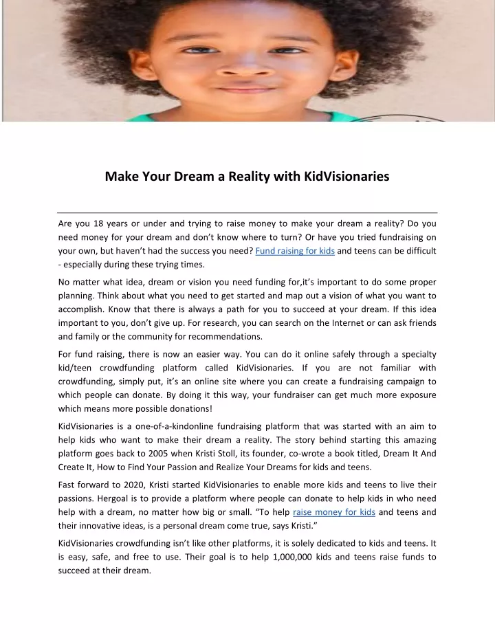 make your dream a reality with kidvisionaries