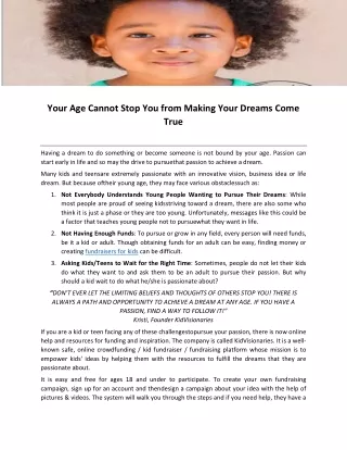 your age cannot stop you from making your dreams