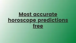 Most accurate horoscope predictions free