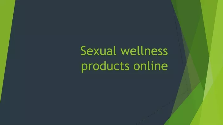 s exual wellness products online