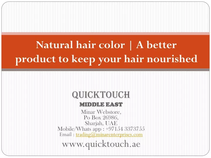 natural hair color a better product to keep your hair nourished