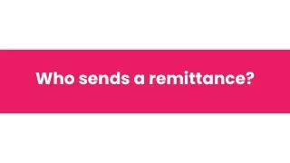 who sends a remittance