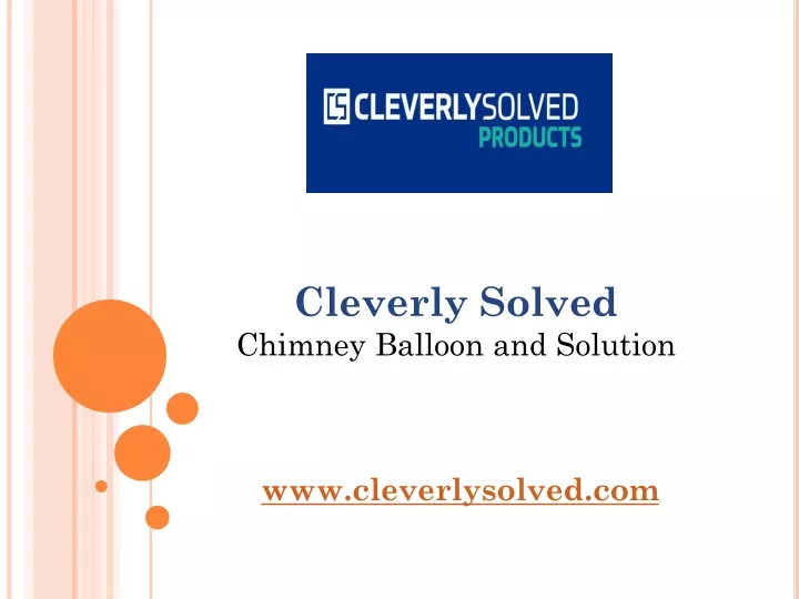 cleverly solved chimney balloon and solution