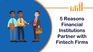 5 Reasons Financial Institutions Partner with Fintech Firms (1)