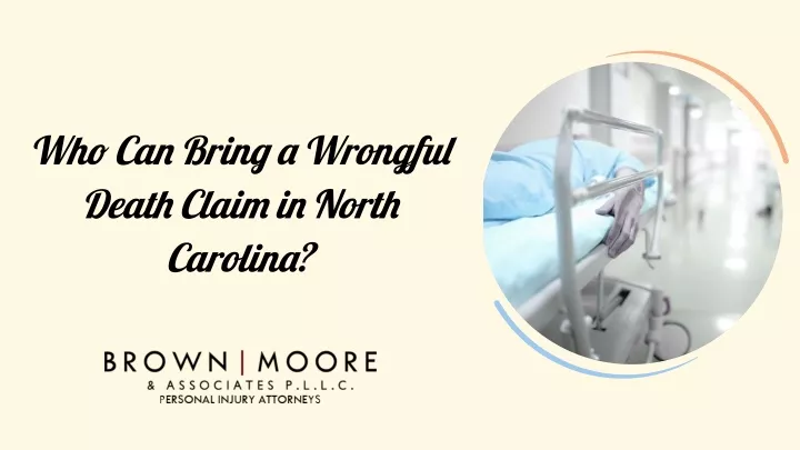 who can bring a wrongful death claim in north