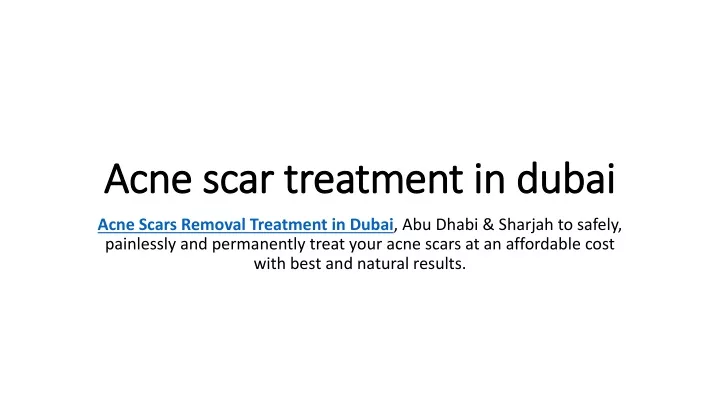 acne scar treatment in dubai