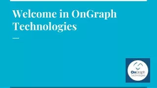 welcome in ongraph technologies