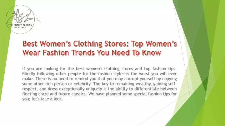 best women s clothing stores top women s wear fashion trends you need to know