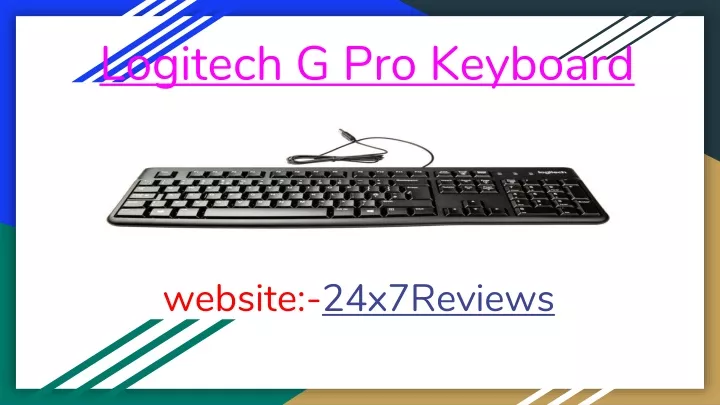 logitech g pro keyboard website 24x7reviews