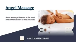 Asian Massage Houston Texas