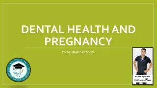 Dental Health during Pregnancy and How to Avoid Common Dental Problems in Pregnancy (2)