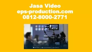 0812-8000-2771 Company Profile Mockup Di Jakarta | Jasa Video eps-production