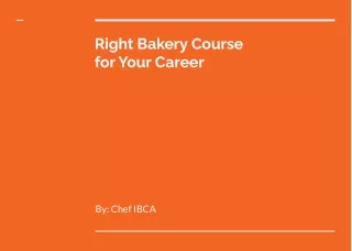 right bakery course for your career