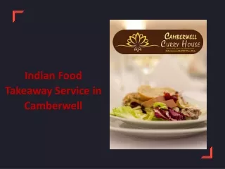 Indian Food Takeaway Service in Camberwell