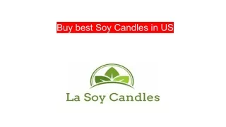 Buy best Soy Candles in US