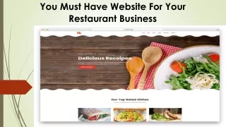you must have w ebsite for your restaurant