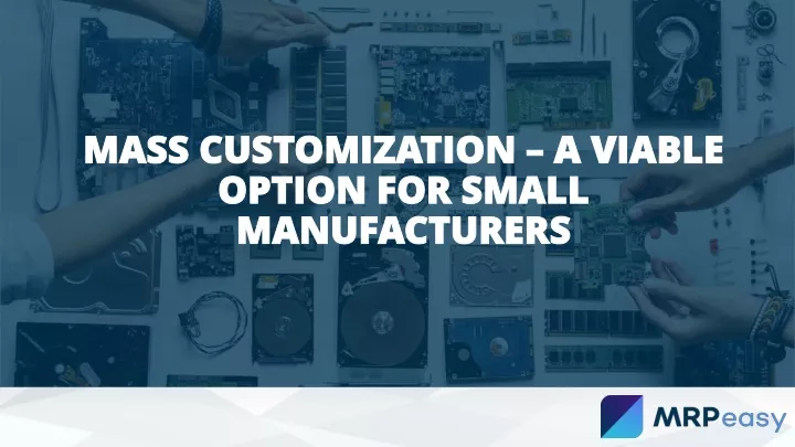mass customization mass customization a viable