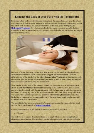 enhance the look of your face with the treatments