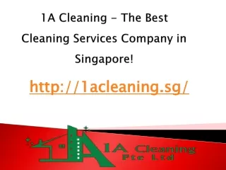 1a cleaning the best cleaning services company in singapore