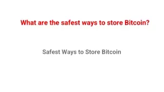 What are the safest ways to store Bitcoin pdf