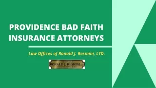 Providence Bad Faith Insurance Attorneys