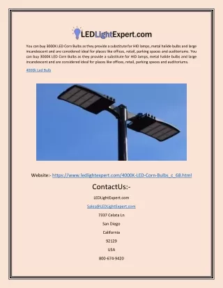 you can buy 3000k led corn bulbs as they provide