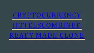 cryptocurrency hotelscombined ready made clone
