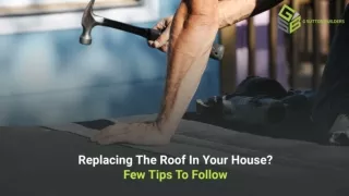 Replacing the roof in your house