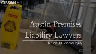 Premises Liability Attorneys in Austin