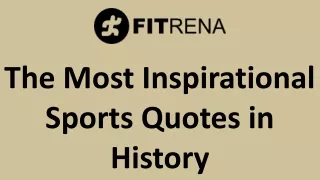 The Most Inspirational Sports Quotes in History