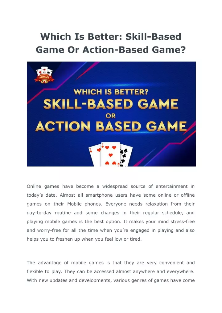 which is better skill based game or action based