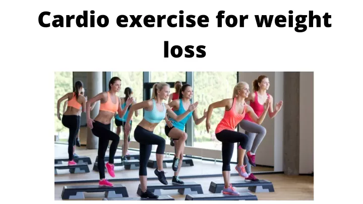 car dio exercise for weight loss