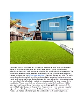 fake grass is one of the best kinds of products