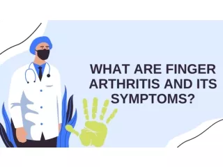 What Is Finger Arthritis And Its Symptoms