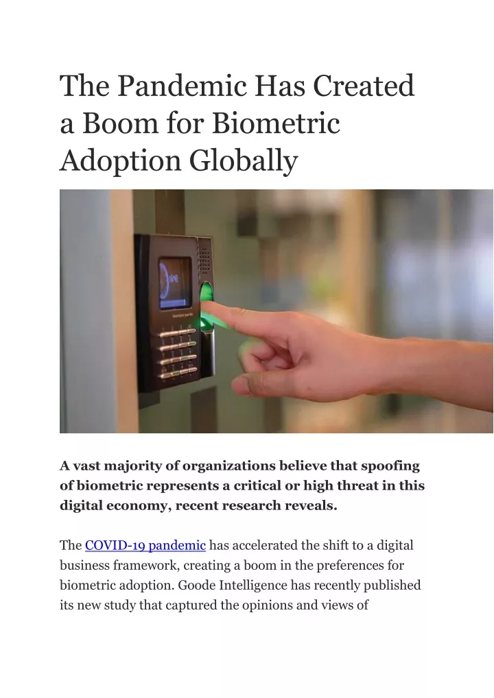 the pandemic has created a boom for biometric