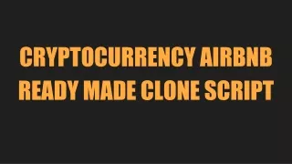 cryptocurrency airbnb ready made clone script