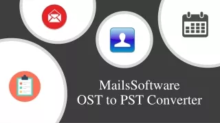 MailsSoftware OST to PST Converter Tool