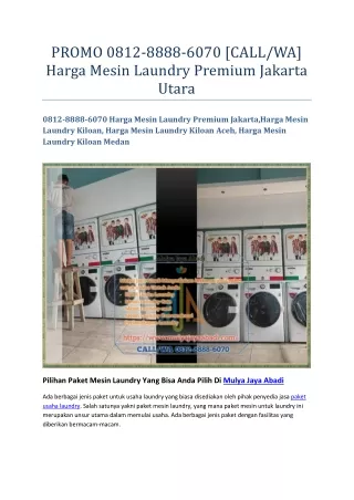PROMO 0812-8888-6070 [CALLWA] Harga Mesin Laundry Premium Jakarta Utara