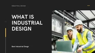 What is industrial design? | Best industrial designs