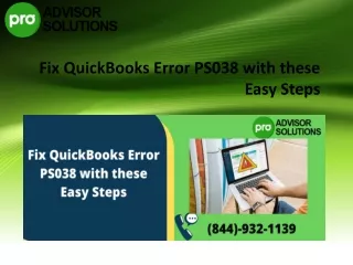 fix quickbooks error ps038 with these easy steps