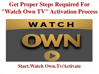 get proper steps required for watch