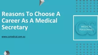 Reasons To Choose A Career As A Medical Secretary