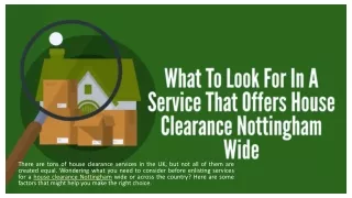 What To Look For In A Service That offers House Clearance Nottingham Wide