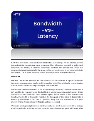 most of us have come across the terms bandwidth